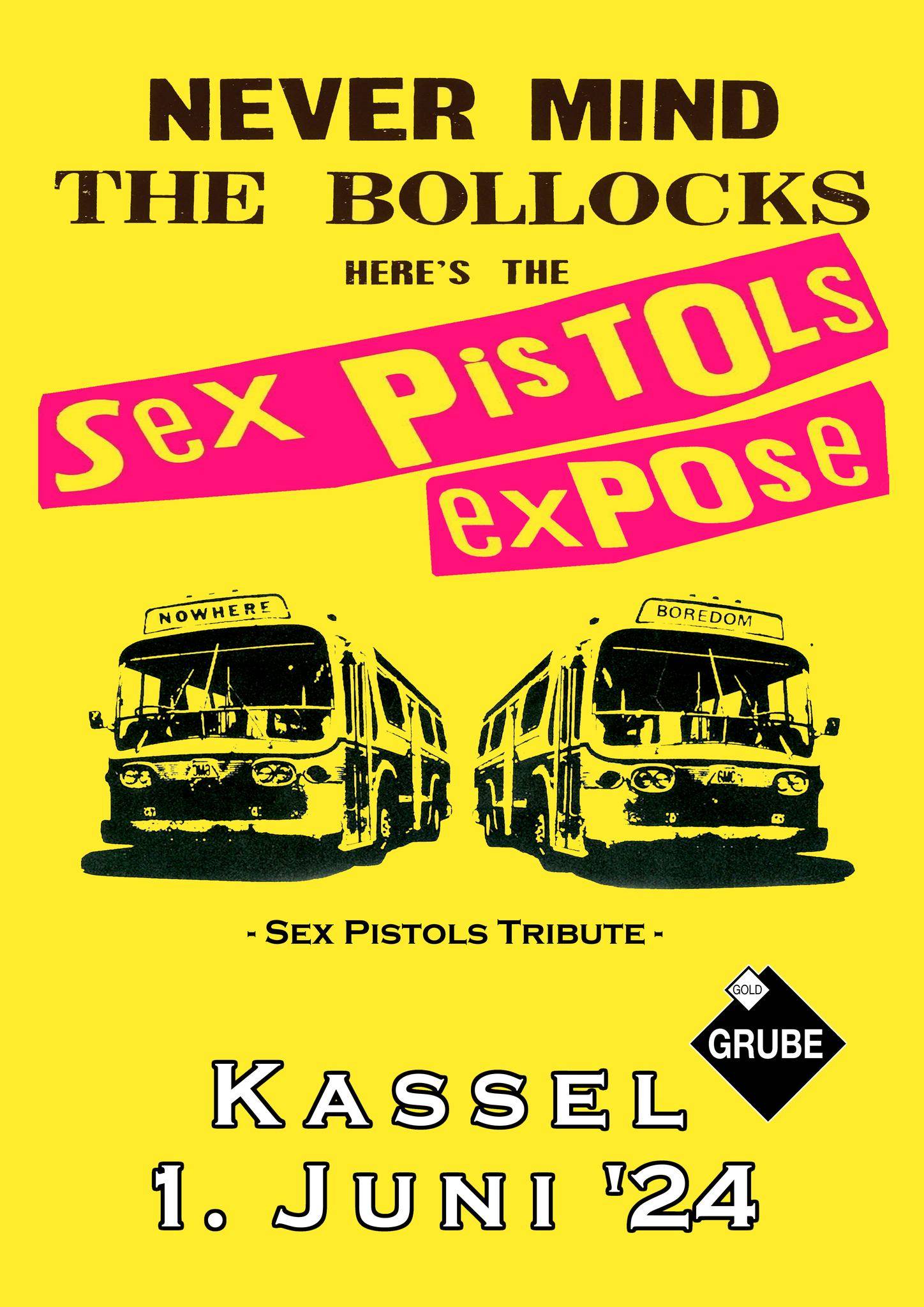 SEX PISTOLS EXPOSE Sex Pistols Tribute @ Goldgrube Kassel  